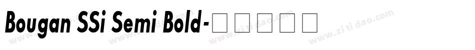 Bougan SSi Semi Bold字体转换